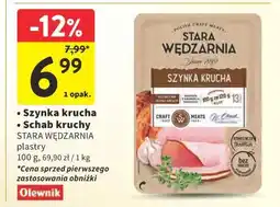 Intermarche Szynka krucha / Schab kruchy STARA WĘDZARNIA plastry oferta