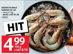 Selgros Krewetki białe surowe 30-40 cena za 1 kg: 49.90, z VAT 61.38 oferta