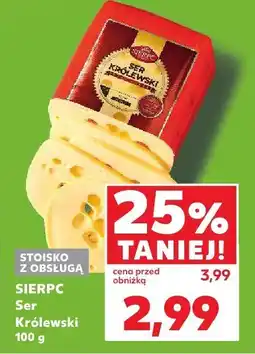 Kaufland Ser Sierpc Królewski oferta