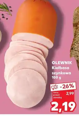 Kaufland Kiełbasa szynkowa oferta