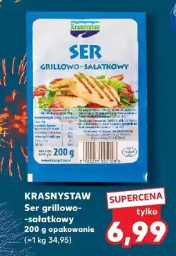 Kaufland Ser grillowo-sałatkowy oferta