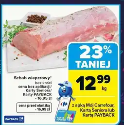 Carrefour Market Schab wieprzowy bez kości oferta
