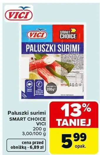 Carrefour Market Paluszki surimi SMART CHOICE VICI oferta
