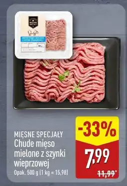 ALDI Chude mięso mielone z szynki wieprzowej Mięsne Specjały 500 g oferta