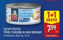 ALDI Filety z tuńczyka w sosie własnym Golden Seafood oferta