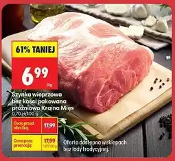 Biedronka Szynka wieprzowa bez kości pakowana próżniowo Kraina Mies oferta