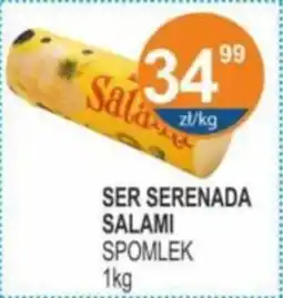 Rabat Ser serenada salami spomlek oferta