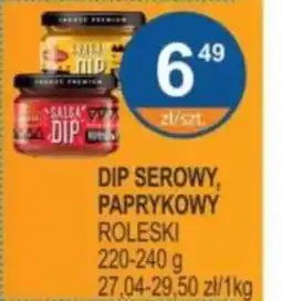 Rabat Dip serowy, paprykowy roleski oferta