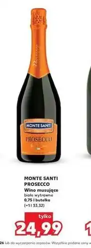 Kaufland MONTE SANTI PROSECCO Wino musujące białe wytrawne 0,75 l butelka oferta