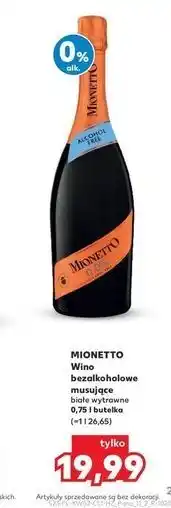 Kaufland MIONETTO Wino bezalkoholowe musujące białe wytrawne 0,75 l butelka oferta