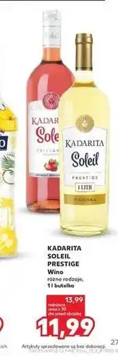 Kaufland KADARITA SOLEIL PRESTIGE Wino oferta