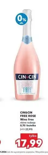 Kaufland CIN&CIN FREE ROSE Wino free różne rodzaje 0,75 l oferta