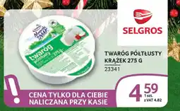 Selgros Twaróg półtłusty krążek oferta