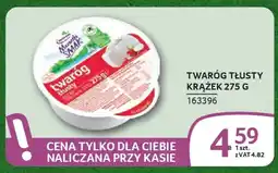 Selgros Twaróg tłusty krążek oferta