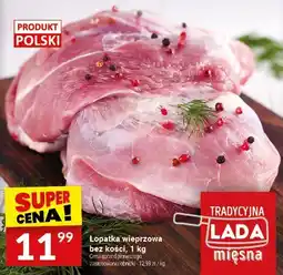 Twój Market Łopatka wieprzowa bez kości 1 kg oferta
