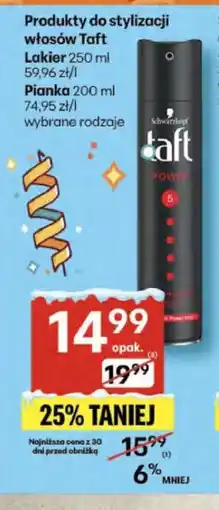 Delikatesy Centrum Taft Lakier do włosów 250 ml / Pianka do włosów 200 ml oferta