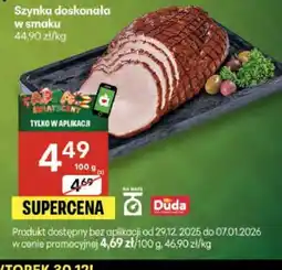 Delikatesy Centrum Szynka doskonała w smaku Duda oferta