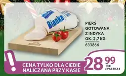 Selgros Pierś gotowana z indyka oferta