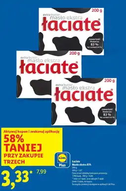 Lidl Łaciate Masło ekstra 83% oferta