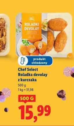 Lidl Chef Select Roladka devolay z kurczaka oferta