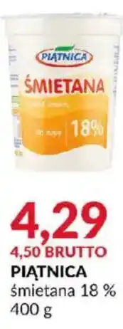 Eurocash PIĄTNICA śmietana 18 % oferta