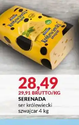 Eurocash Serenada ser królewiecki szwajcar oferta