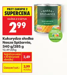 Biedronka Kukurydza słodka Nasza Spiżarnia, 340 g/285 g oferta
