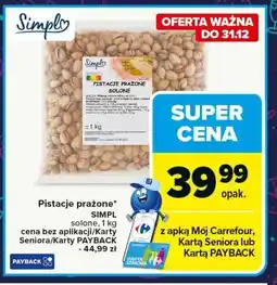 Carrefour Pistacje prażone solone Simpl oferta