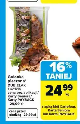 Carrefour Golonka pieczona z kością DUBIELAK oferta