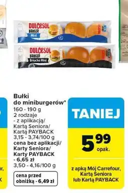 Carrefour Bułki do miniburgerów DULCESOL oferta