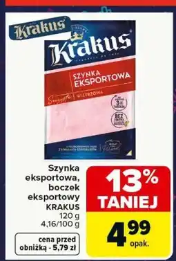 Carrefour Szynka eksportowa, boczek eksportowy KRAKUS 120 g oferta