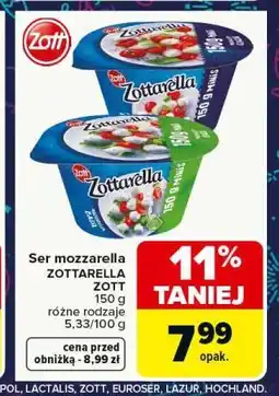 Carrefour Ser mozzarella ZOTTARELLA ZOTT 150 g różne rodzaje oferta