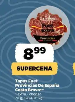 Netto Tapas Fuet Provincias De España Costa Brava extra, chorizo oferta