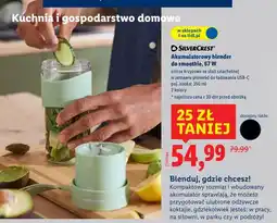 Lidl SilverCrest Akumulatorowy blender do smoothie, 67 W oferta