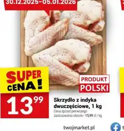 Twój Market Skrzydło z indyka oferta
