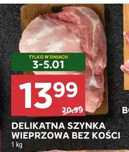 Stokrotka Delikatna szynka wieprzowa bez kości oferta