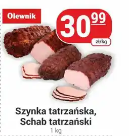 Delikatesy Sezam Szynka tatrzańska, schab tatrzański Olewnik oferta