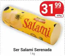 Delikatesy Sezam Ser Salami Serenada oferta