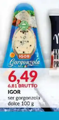 Eurocash Igor ser gorgonzola oferta