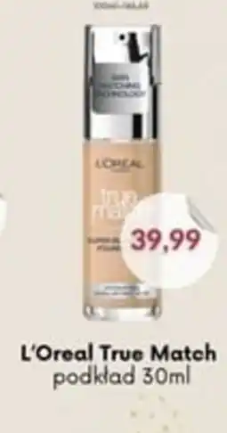 Astor L'Oreal True Match podkład oferta