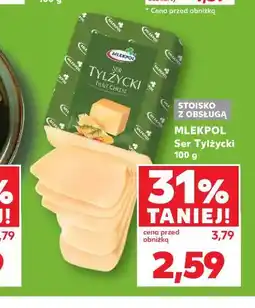 Kaufland Ser Tylżycki Mlekpol oferta