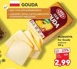 Kaufland Ser Gouda wędzony (Mlekovita) oferta