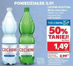 Kaufland CECHINI MUSZYNA Woda mineralna średnio lub nisko nasycona CO₂ 1,75 l butelka oferta