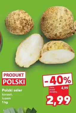 Kaufland Polski seler korzeń, luzem 1 kg oferta