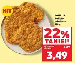 Kaufland Taurus Kotlety schabowe oferta