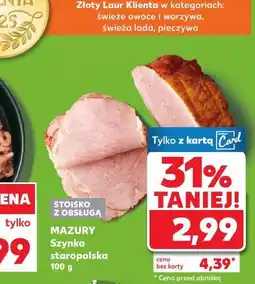 Kaufland Szynka staropolska Mazury oferta