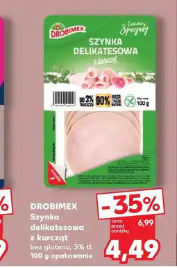Kaufland Szynka Drobimex oferta