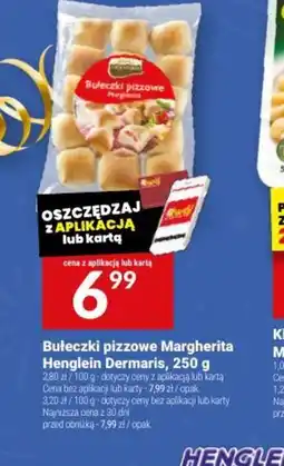 Twój Market Henglein Dermaris Bułeczki pizzowe Margherita oferta