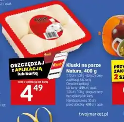 Twój Market Natura Kluski na parze oferta