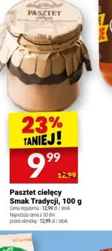 Twój Market Pasztet cielęcy Smak Tradycji oferta